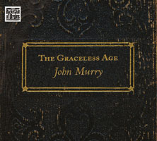 The Graceless Age - John Murry